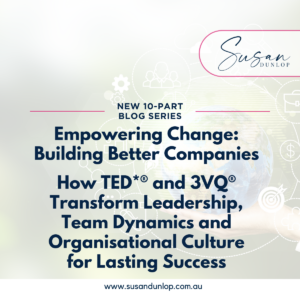 Empowering Change building better companies with Susan Dunlop