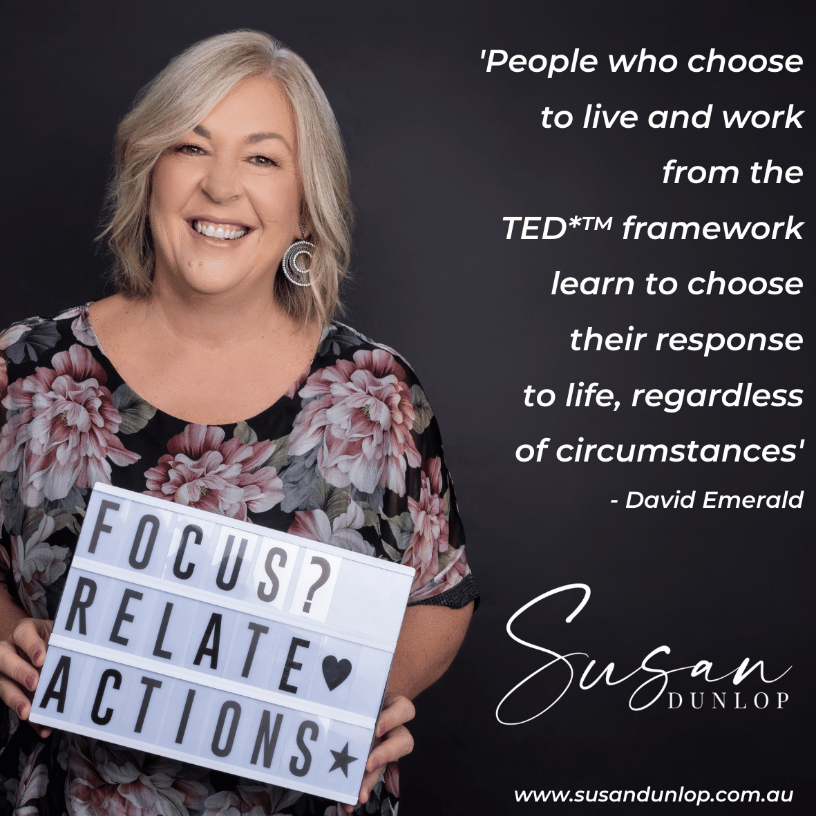 David Emerald TED quote Susan Dunlop Lead Believe Create