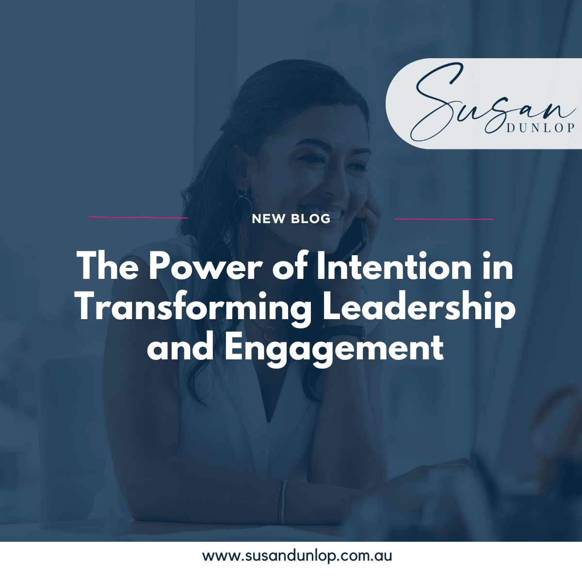 The Power of Intention in Transforming Leadership and Engagement